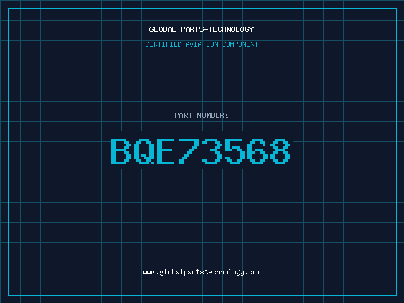Aviation Part BQE73568
