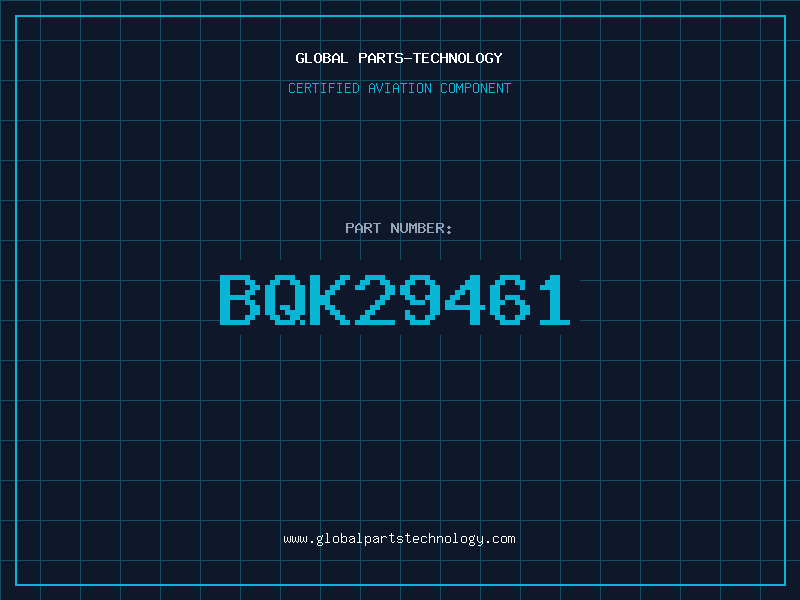 Aviation Part BQK29461