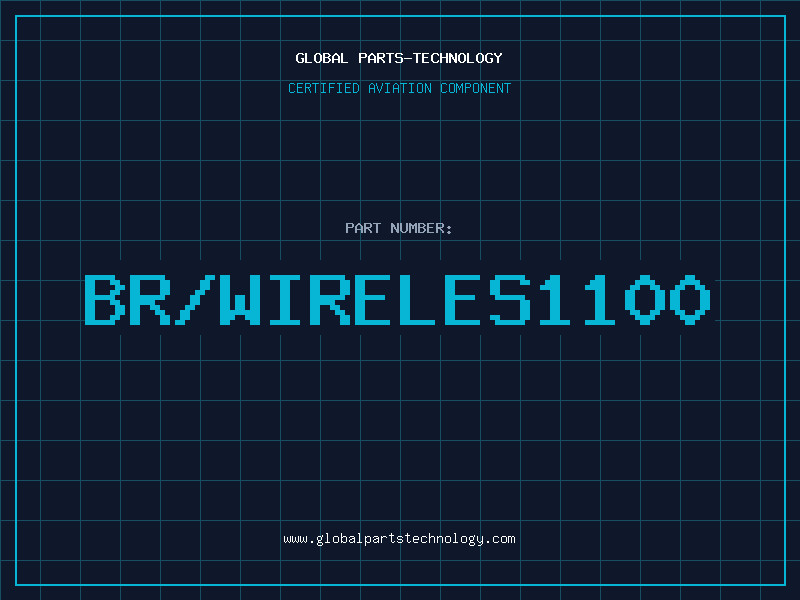 Aviation Part BR/WIRELES1100