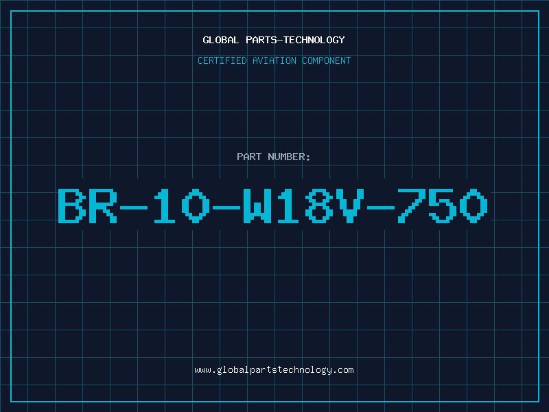 Aviation Part BR-10-W18V-750