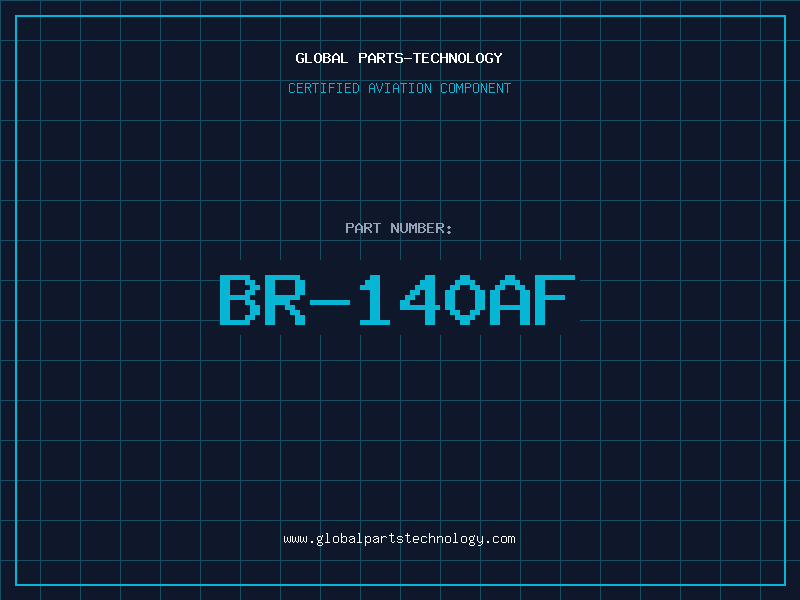 Aviation Part BR-140AF
