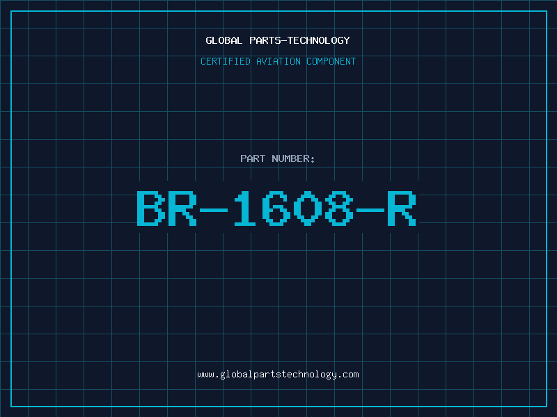 Aviation Part BR-1608-R