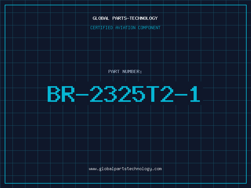 Aviation Part BR-2325T2-1