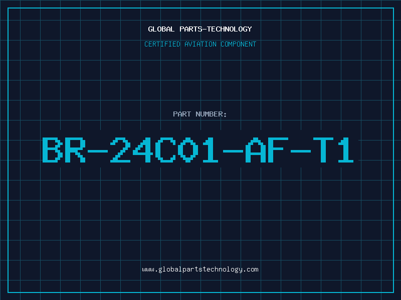 Aviation Part BR-24C01-AF-T1