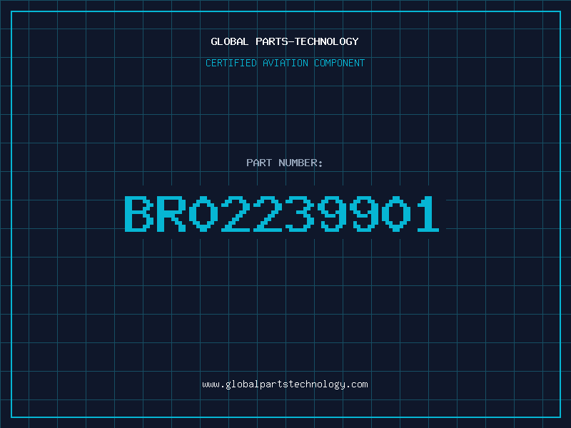 Aviation Part BR02239901