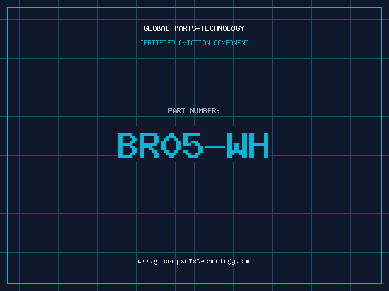 Aviation Part BR05-WH