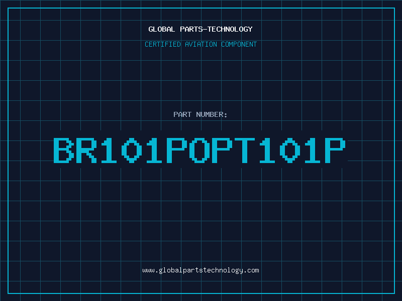 Aviation Part BR101POPT101P