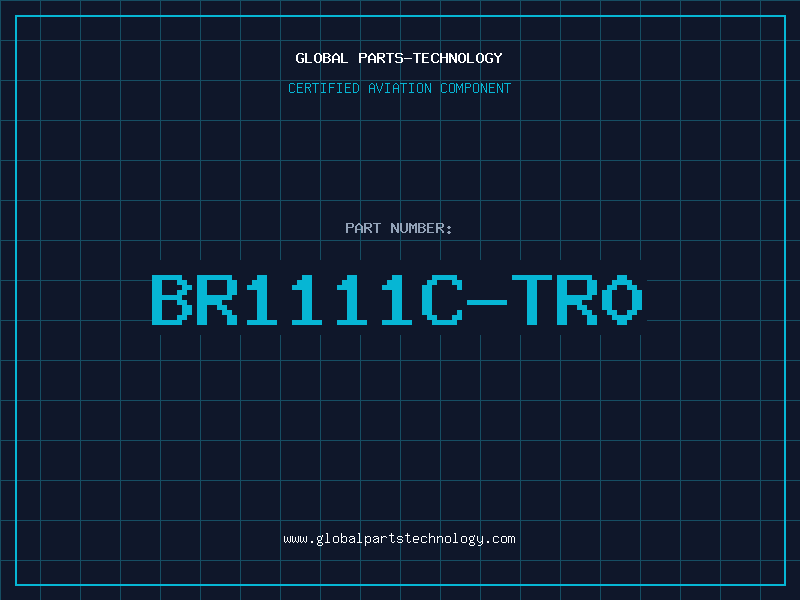 Aviation Part BR1111C-TR0