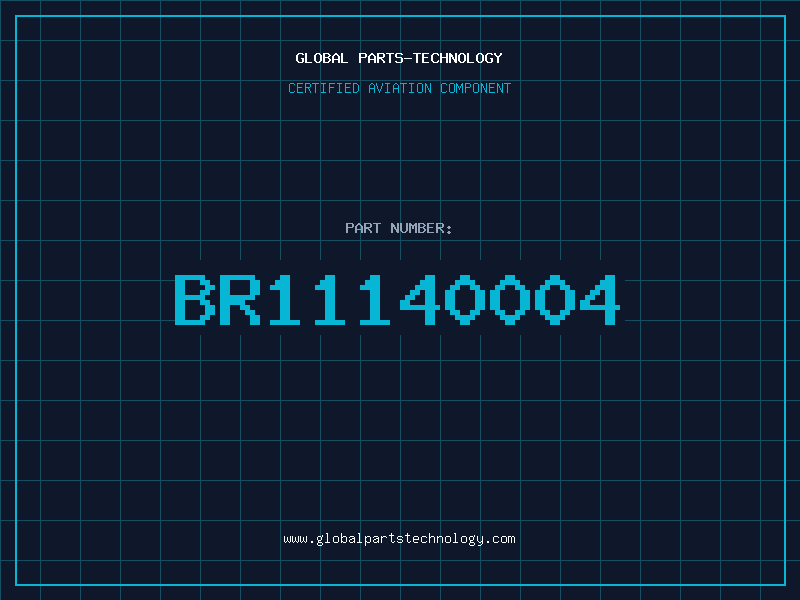 Aviation Part BR11140004