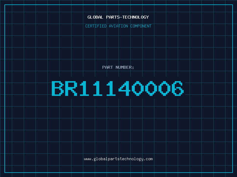 Aviation Part BR11140006