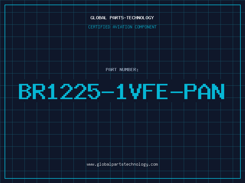Aviation Part BR1225-1VFE-PAN