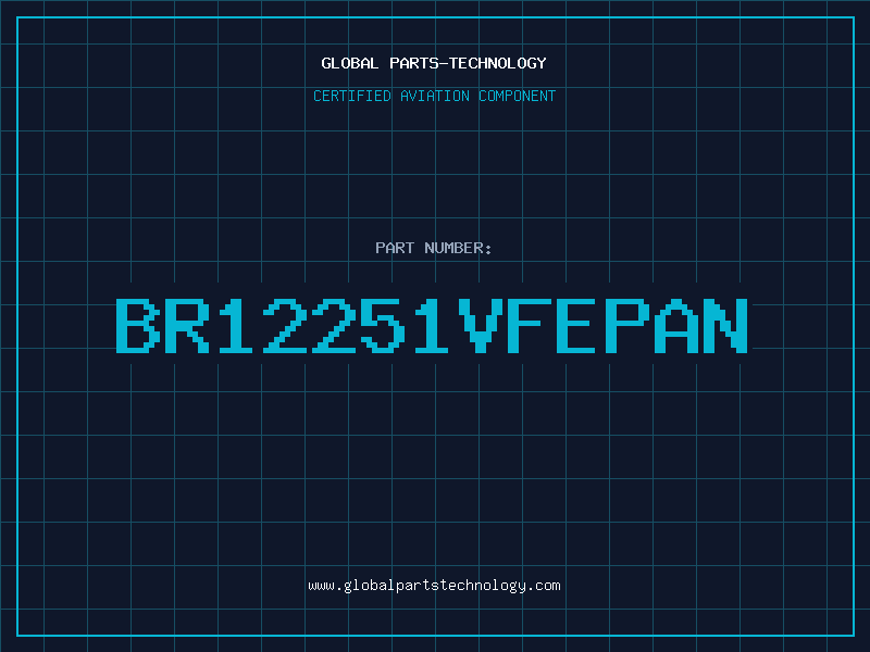 Aviation Part BR12251VFEPAN