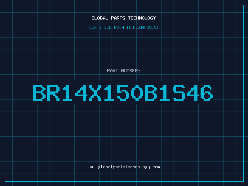 Aviation Part BR14X150B1S46