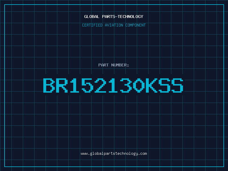 Aviation Part BR152130KSS