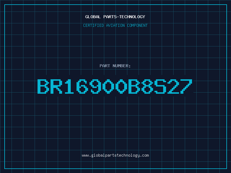 Aviation Part BR16900B8S27