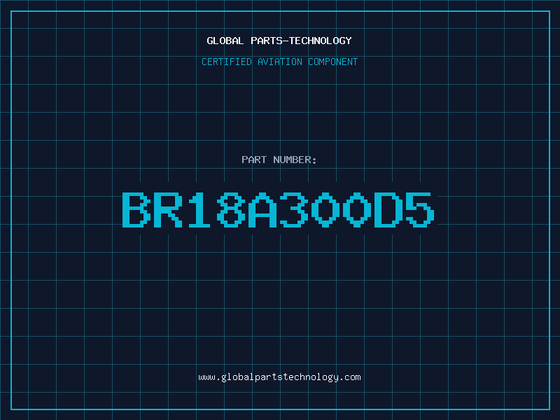 Aviation Part BR18A300D5