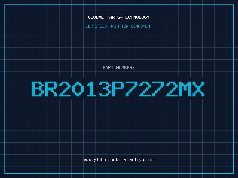 Aviation Part BR2013P7272MX