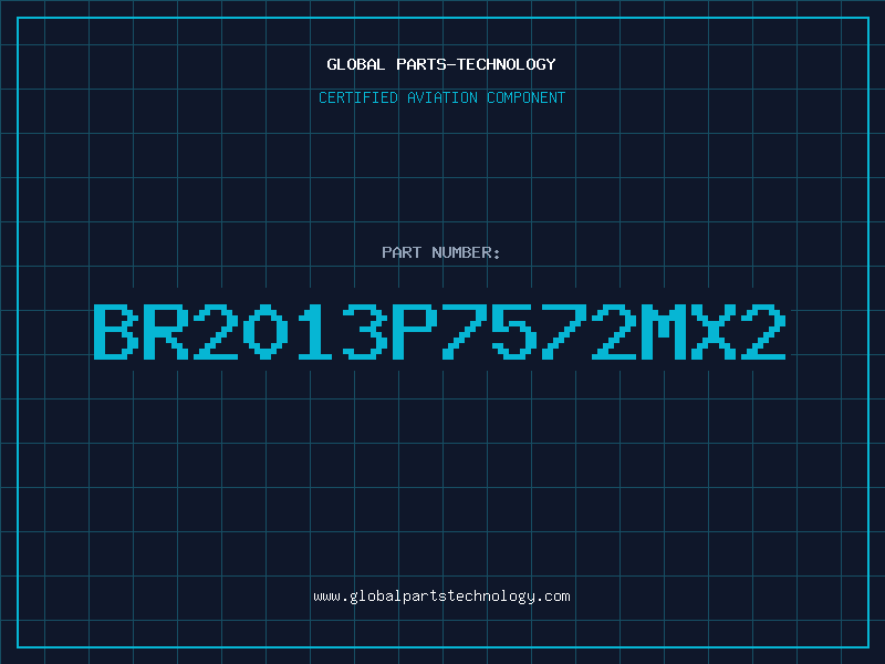 Aviation Part BR2013P7572MX2