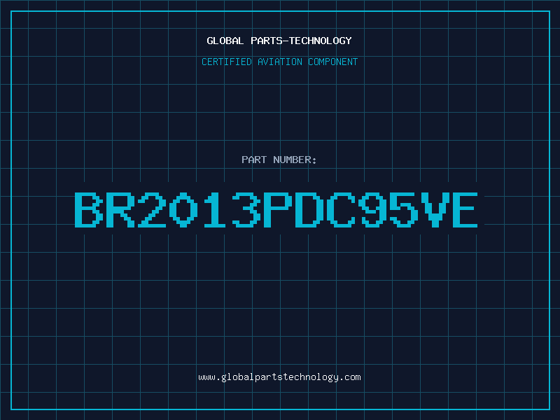 Aviation Part BR2013PDC95VE
