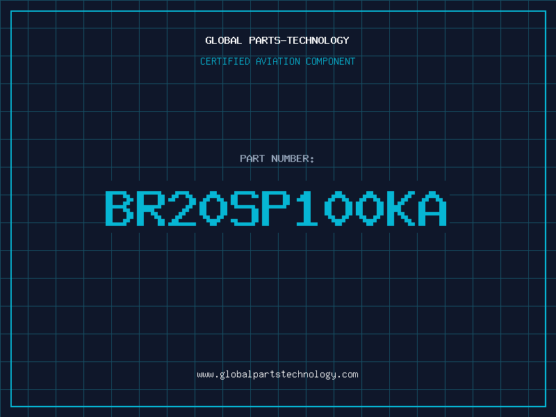 Aviation Part BR20SP100KA
