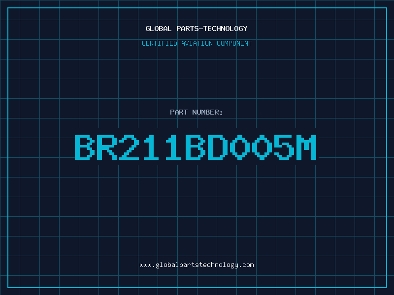Aviation Part BR211BD005M