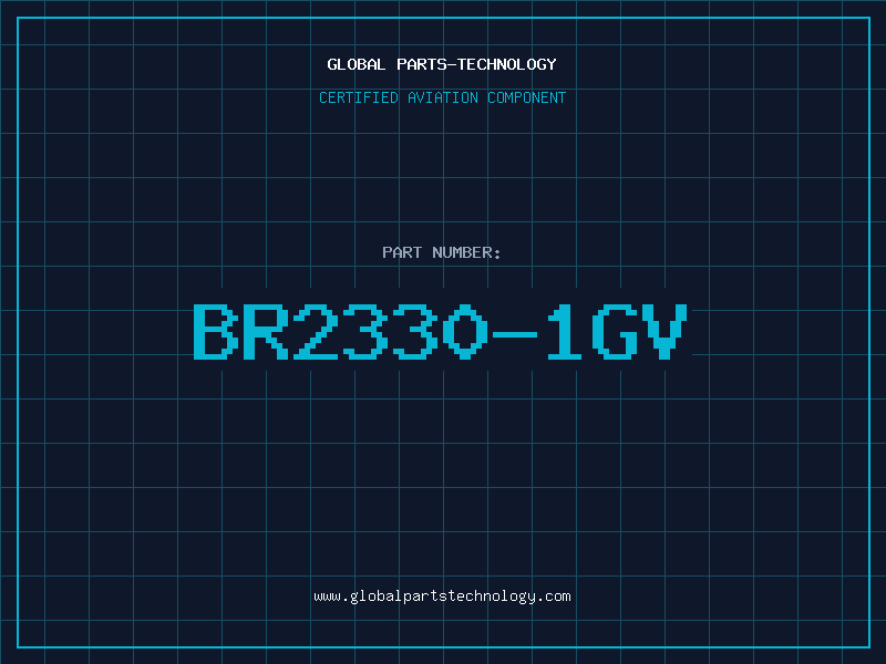 Aviation Part BR2330-1GV