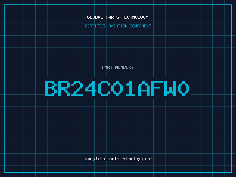 Aviation Part BR24C01AFW0