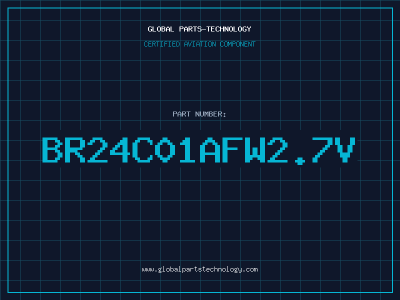 Aviation Part BR24C01AFW2.7V