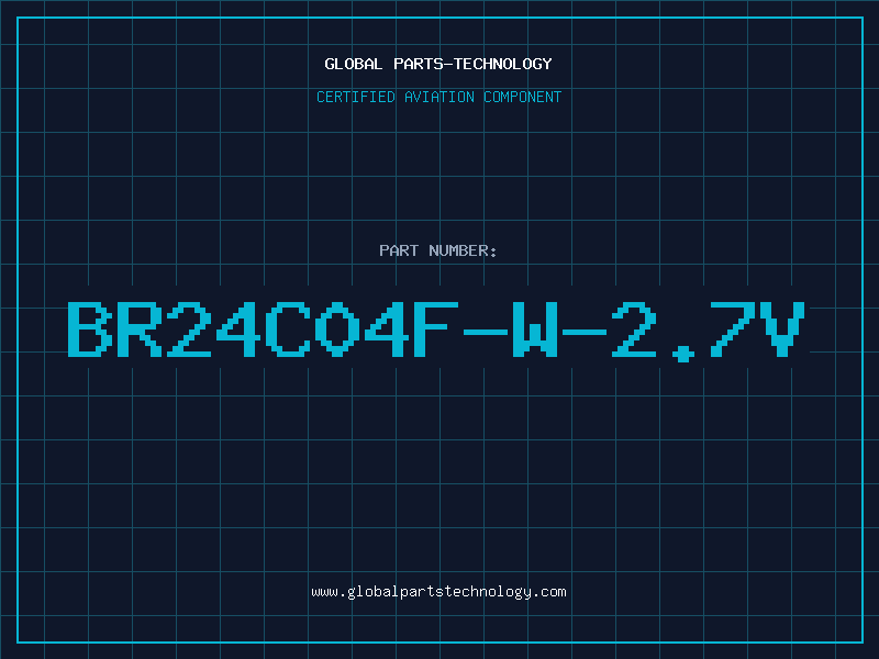 Aviation Part BR24C04F-W-2.7V