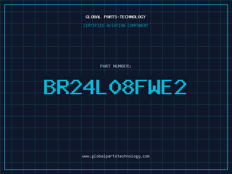 Aviation Part BR24L08FWE2