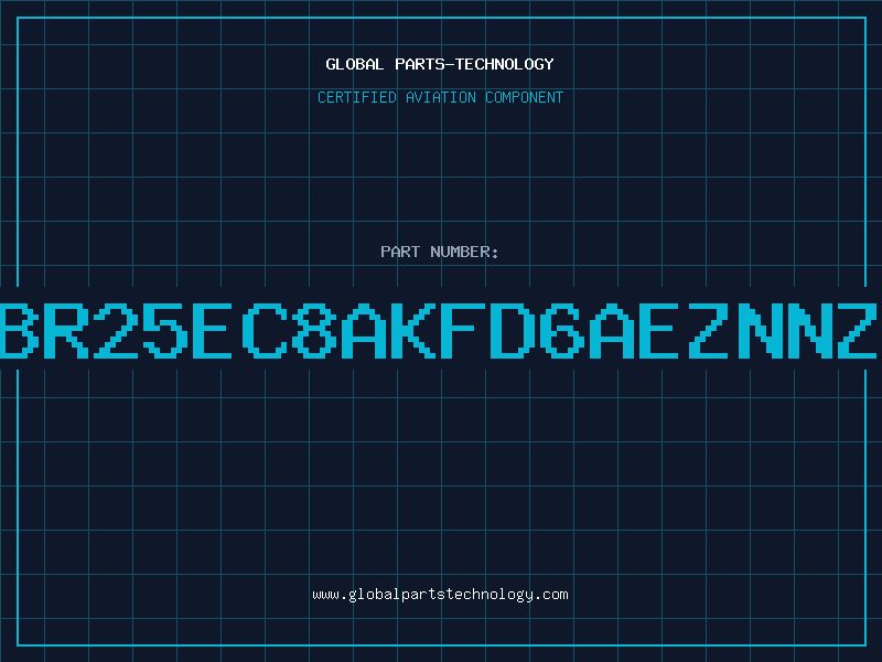 Aviation Part BR25EC8AKFD6AEZNNZ