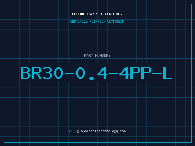 Aviation Part BR30-0.4-4PP-L