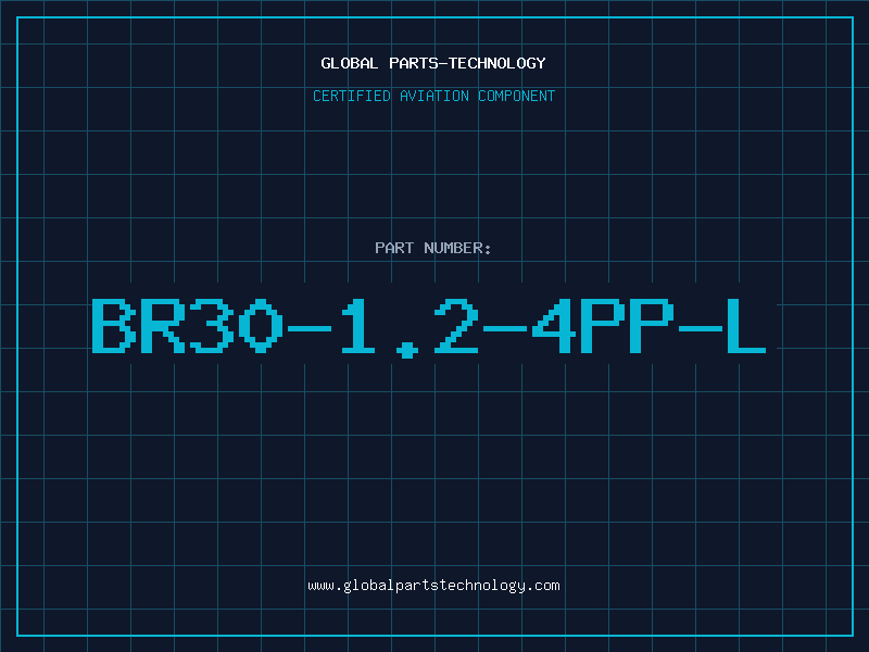 Aviation Part BR30-1.2-4PP-L