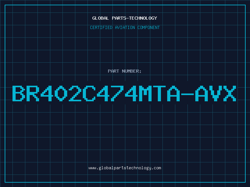 Aviation Part BR402C474MTA-AVX
