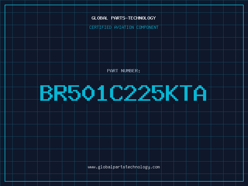 Aviation Part BR501C225KTA