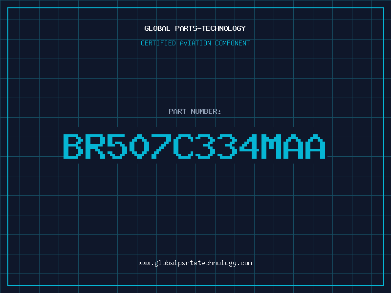Aviation Part BR507C334MAA