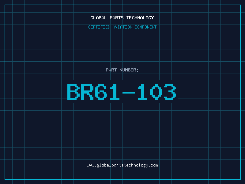 Aviation Part BR61-103