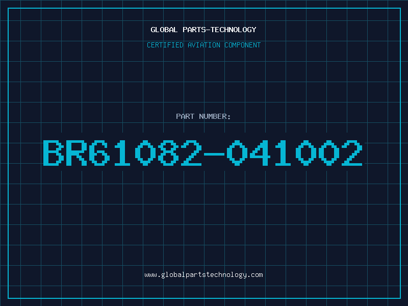 Aviation Part BR61082-041002