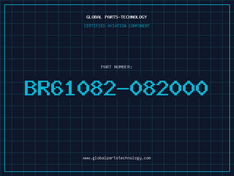 Aviation Part BR61082-082000