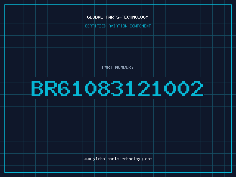 Aviation Part BR61083121002