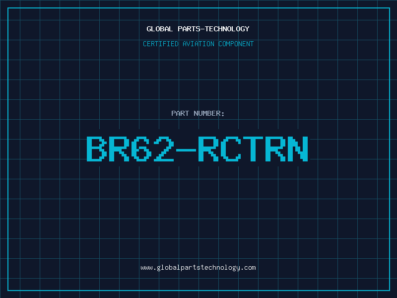 Aviation Part BR62-RCTRN
