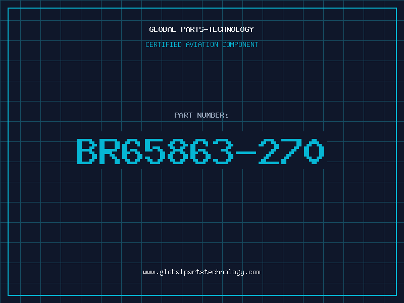 Aviation Part BR65863-270