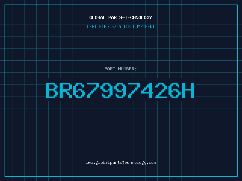 Aviation Part BR67997426H