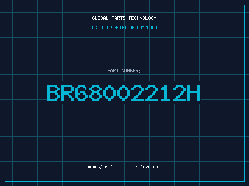 Aviation Part BR68002212H