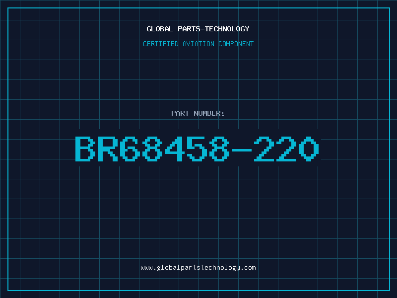 Aviation Part BR68458-220
