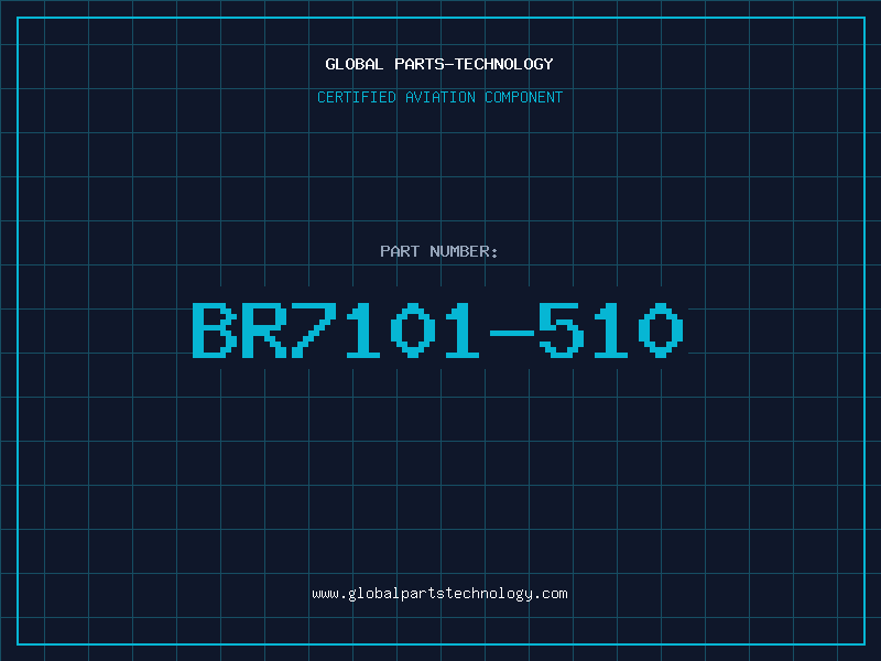 Aviation Part BR7101-510
