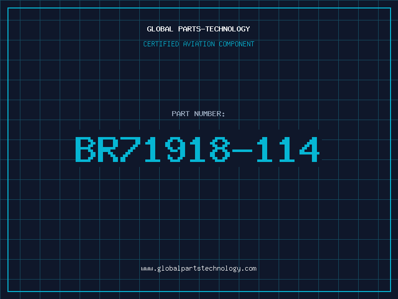Aviation Part BR71918-114