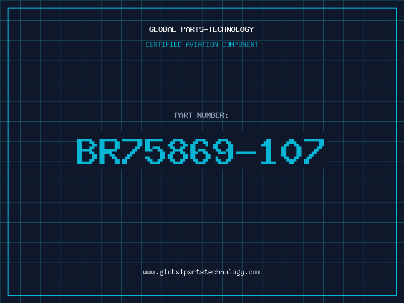 Aviation Part BR75869-107