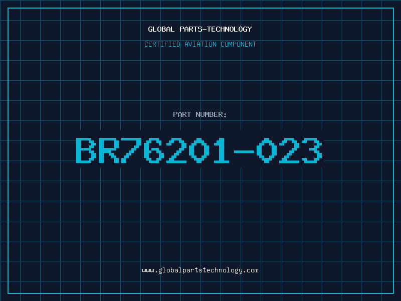 Aviation Part BR76201-023