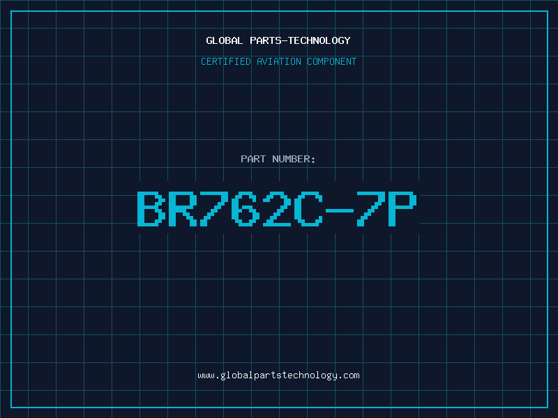 Aviation Part BR762C-7P